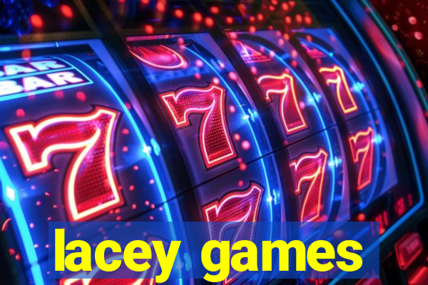 lacey games